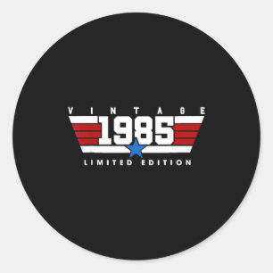 Vintage 1985 Limited Edition 40 Year Old 40th Birt Classic Round Sticker