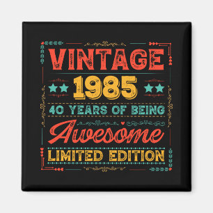 Vintage 1985 Made in 1985 40th Birthday 40 Years Magnet