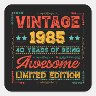 Vintage 1985 Made in 1985 40th Birthday 40 Years Square Sticker