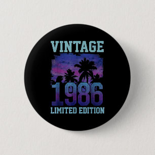 Vintage 1986 Limited Edition 40th Birthday 40 Year 6 Cm Round Badge