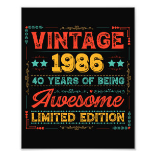 Vintage 1986 Made in 1986 40th Birthday 40 Years Photo Print