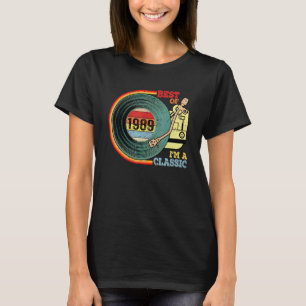 Vintage 1989 Best Of I'm Classic 33rd Birthday Vin T-Shirt