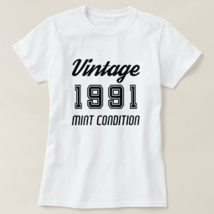 Vintage 1991 Mint Condition Birthday Anniversary T-Shirt