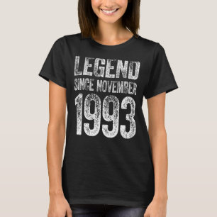 Vintage 1993 Birthday  November Born Legend Since  T-Shirt