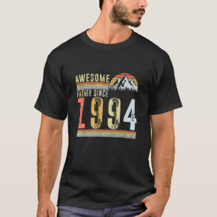 Vintage 1994 Awesom Father Since 28St Birthday Fat T-Shirt