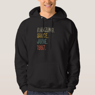 Vintage 1997 25th Birthday Amazing Since June 1997 Hoodie