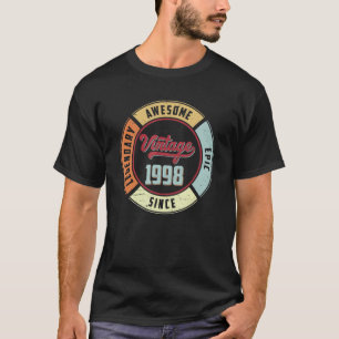 Vintage 1998 24th Birthday Legendary Awesome Epic  T-Shirt