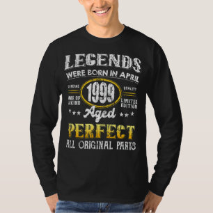 Vintage 1999  April 23 Years Old Men And Women 23t T-Shirt