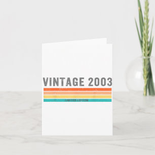Vintage 2003 Limited Edition - 22nd Birthday Gift  Card