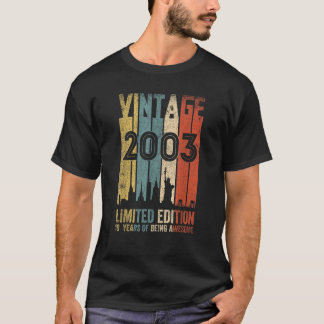 Vintage 2003 Limited Edition Birthday Gifts 19 Yea T-Shirt