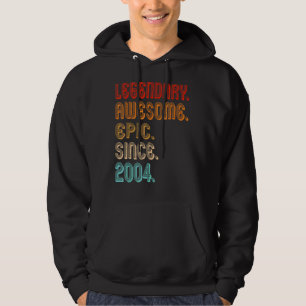 Vintage 2004 18th Birthday Legendary Awesome Epic Hoodie