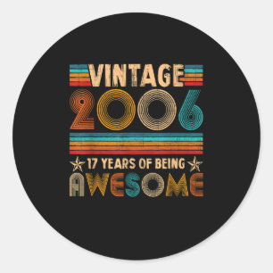 Vintage 2006 17th Birthday Gift Boys Girls 17 Year Classic Round Sticker