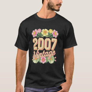 Vintage 2007 Retro Born Flowers Birthday Daughter  T-Shirt