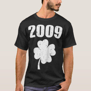 Vintage 2009 15th Birthday Saint Patricks Day Sham T-Shirt