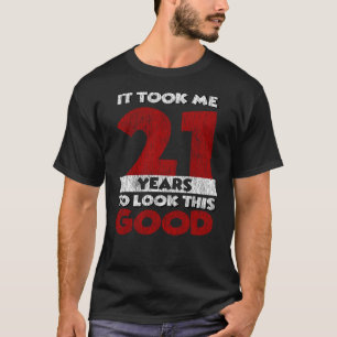 Vintage 21 Years Old Funny 21st Birthday Gift T-Shirt
