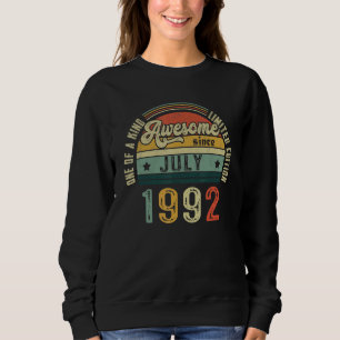 Vintage 30th Birthday Awesome Since July 1992 Epic Sweatshirt