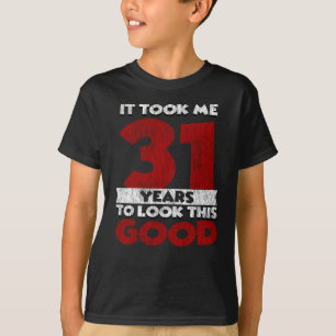 Vintage 31 Years Old Funny 31st Birthday Gift T-Shirt
