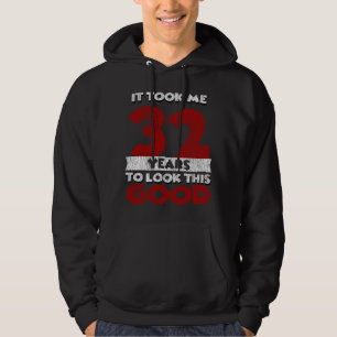 Vintage 32 Years Old Funny 32nd Birthday Gift Hoodie