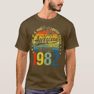 Vintage 40 Years Old April 1982 Decorations 40th B T-Shirt