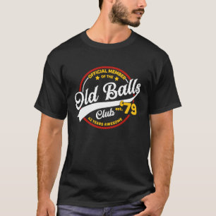 Vintage 42nd Birthday Old Balls Club 1979 for Old T-Shirt