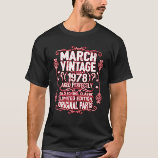 Vintage 44Th Birthday March 1978 Original Parts 44 T-Shirt
