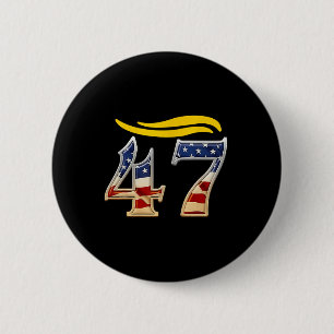Vintage 47 Trump Hair 6 Cm Round Badge