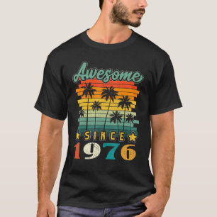 Vintage 47th Birthday Awesome Since 1976 47 Yrs Ol T-Shirt