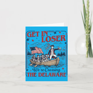 Vintage 4th Of July Get In Crossing The Delaware 3 Card