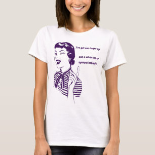 Vintage 50's Woman Funny Sarcastic Template T-Shirt