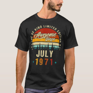 Vintage 51th Birthday Awesome Since july 1971 epic T-Shirt