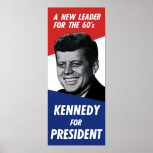 Vintage 60s Kennedy for President - A New Leader Poster
