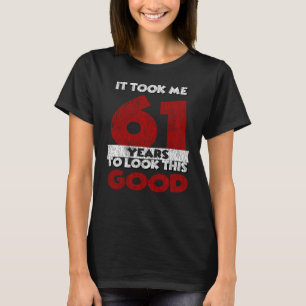 Vintage 61 Years Old Funny 61st Birthday Gift T-Shirt
