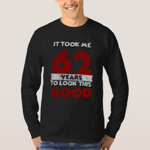 Vintage 62 Years Old Funny 62nd Birthday Gift T-Shirt