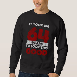 Vintage 64 Years Old Funny 64th Birthday Gift Sweatshirt
