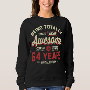 Vintage 64th Birthday Awesome 1958 Special Editio Sweatshirt