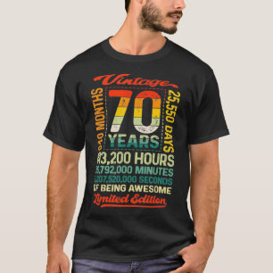 Vintage 70th Birthday 70 Years 840 Months Of Bein T-Shirt