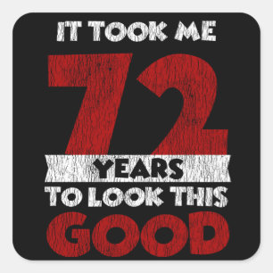 Vintage 72 Years Old Funny 72nd Birthday Gift Square Sticker