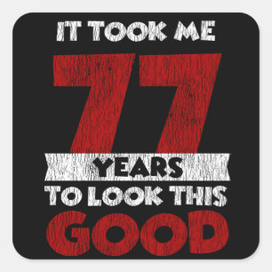 Vintage 77 Years Old Funny 77th Birthday Gift Square Sticker