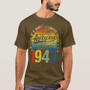 Vintage 77 Years Old May 1945 Decorations 77th Bir T-Shirt