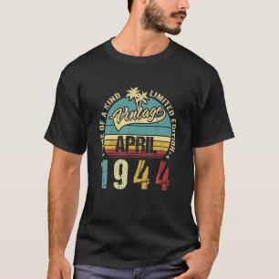 Vintage 78 Years Old April 1944 Decorations 78Th B T-Shirt