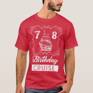 Vintage 78th Birthday Cruise T-Shirt