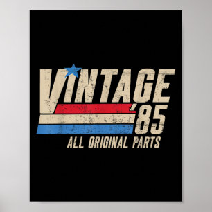 Vintage 85 Retro 40th Birthday 1985 Dad 40 For Men Poster