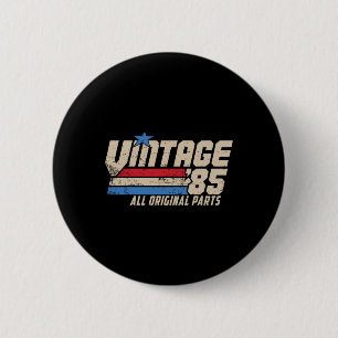 Vintage 85 Retro 40th Birthday Top For Men 1985 Da 6 Cm Round Badge