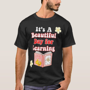 Vintage A Beautiful Day For Learning Back To T-Shirt