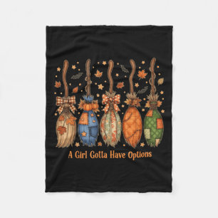 Vintage A Girl Gotta Have Options Halloween Witche Fleece Blanket