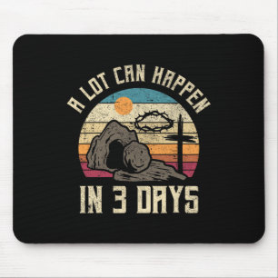 Vintage A Lot Can Happen In 3 Days Christian Easte Mouse Mat
