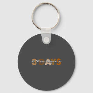 Vintage A Lot Can Happen In 3 Days Vintage Faith R Key Ring