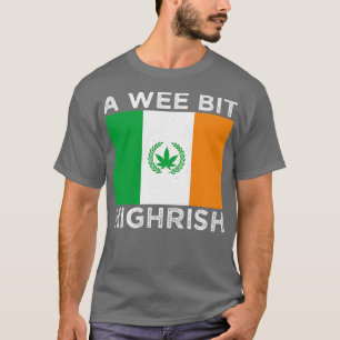 Vintage A Wee Bit Highrish Ireland Flag St Patrick T-Shirt