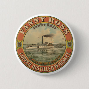 Vintage Ad For Fanny Ross Copper Distilled Whiskey 6 Cm Round Badge
