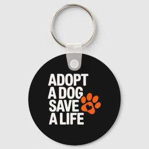 Vintage Adopt Dog Save Life Rescue Animal Dogs Key Ring